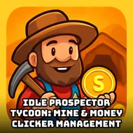 Idle Prospector Tycoon: Mine & Money Clicker Management - Money Maker game