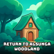 Return To Alsunga Woodland - Tap Adventure game